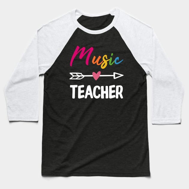 Music Teacher Baseball T-Shirt by Daimon